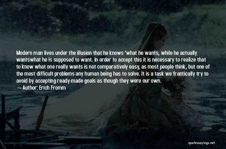 Freedom From Want Quotes By Erich Fromm