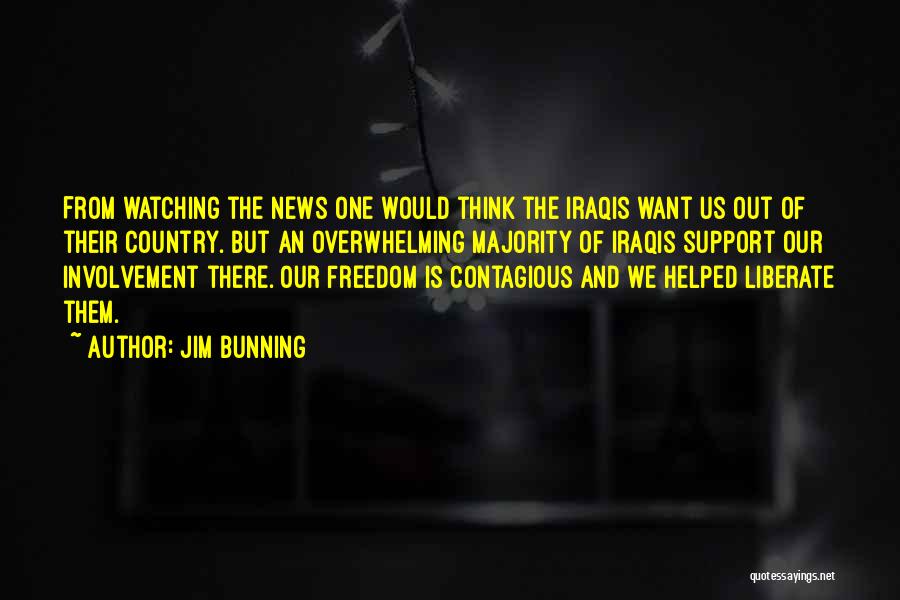 Freedom From Want Quotes By Jim Bunning