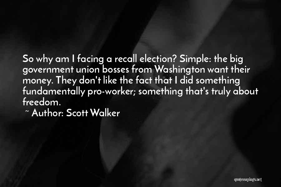 Freedom From Want Quotes By Scott Walker
