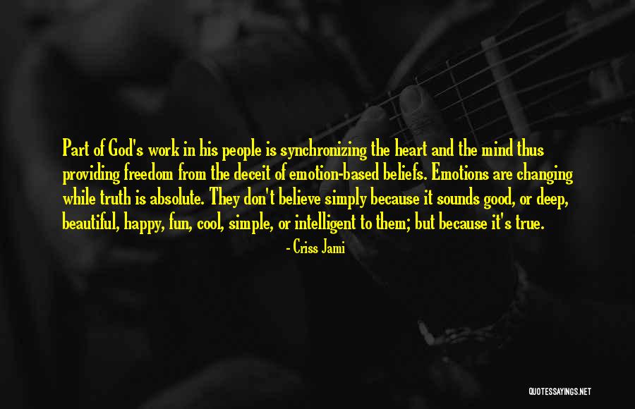 Freedom Fun Quotes By Criss Jami Freedom Fun Quotes By Criss Jami