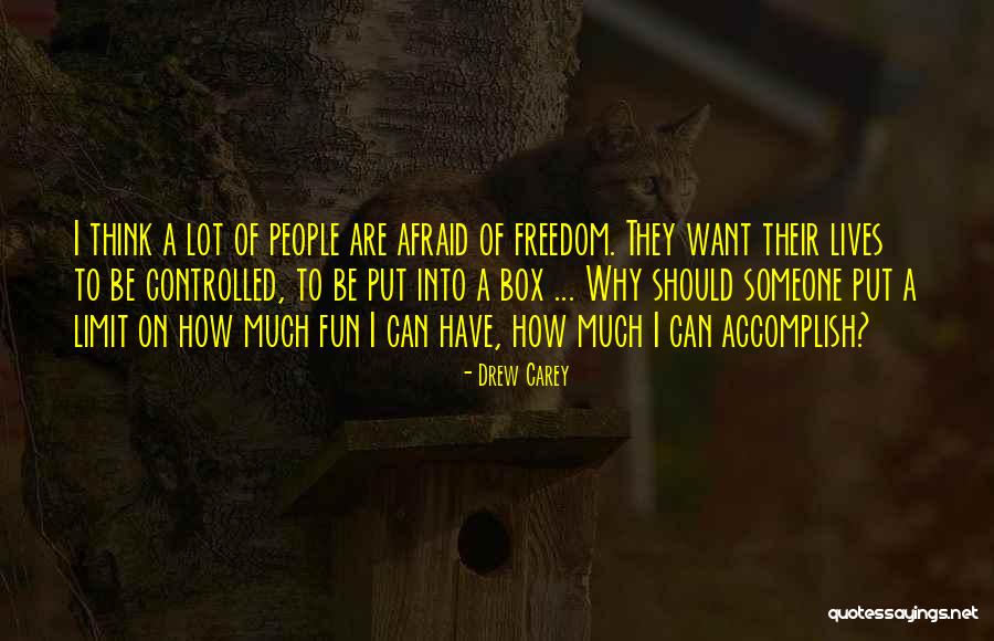 Freedom Fun Quotes By Drew Carey Freedom Fun Quotes By Drew Carey