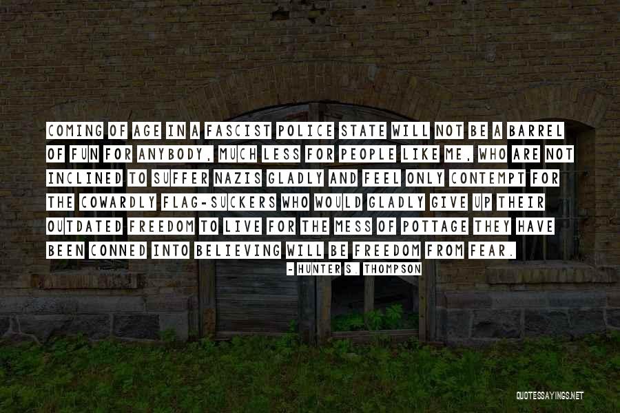 Freedom Fun Quotes By Hunter S. Thompson Freedom Fun Quotes By Hunter S. Thompson