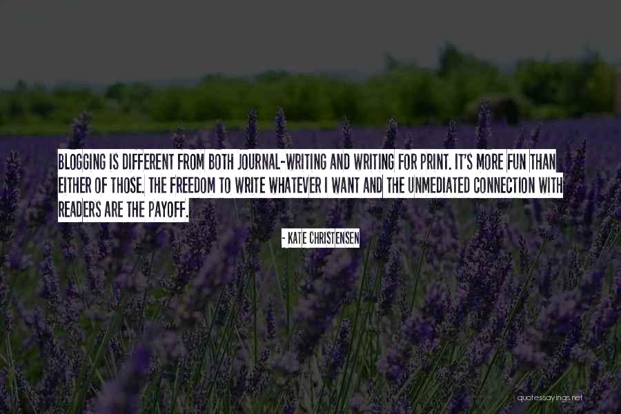 Freedom Fun Quotes By Kate Christensen Freedom Fun Quotes By Kate Christensen