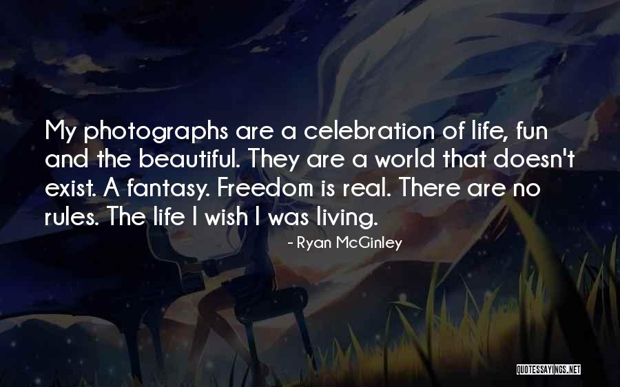 Freedom Fun Quotes By Ryan McGinley Freedom Fun Quotes By Ryan McGinley