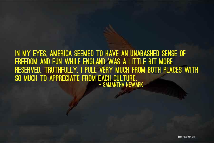 Freedom Fun Quotes By Samantha Newark Freedom Fun Quotes By Samantha Newark