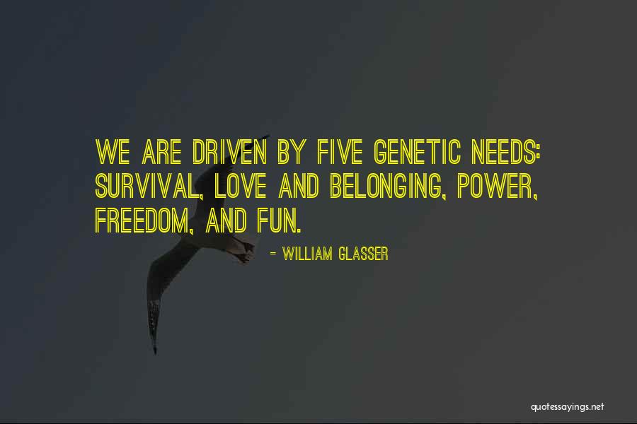 Freedom Fun Quotes By William Glasser Freedom Fun Quotes By William Glasser