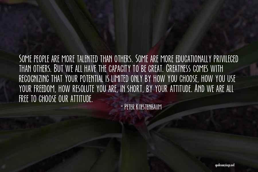 Freedom How To Use Quotes By Peter Koestenbaum Freedom How To Use Quotes By Peter Koestenbaum