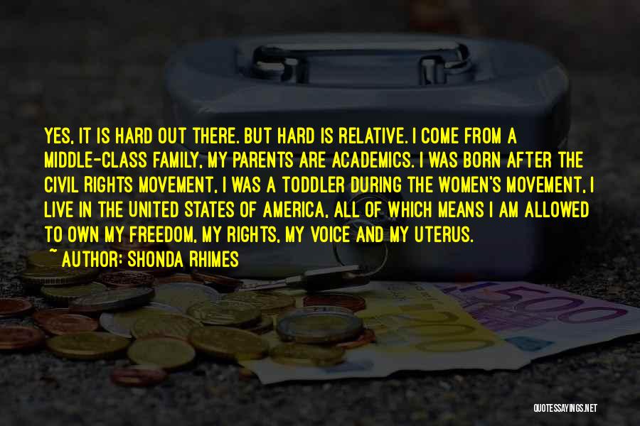 Freedom In America Quotes By Shonda Rhimes