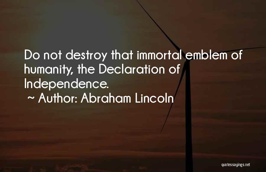Freedom In Declaration Of Independence Quotes By Abraham Lincoln