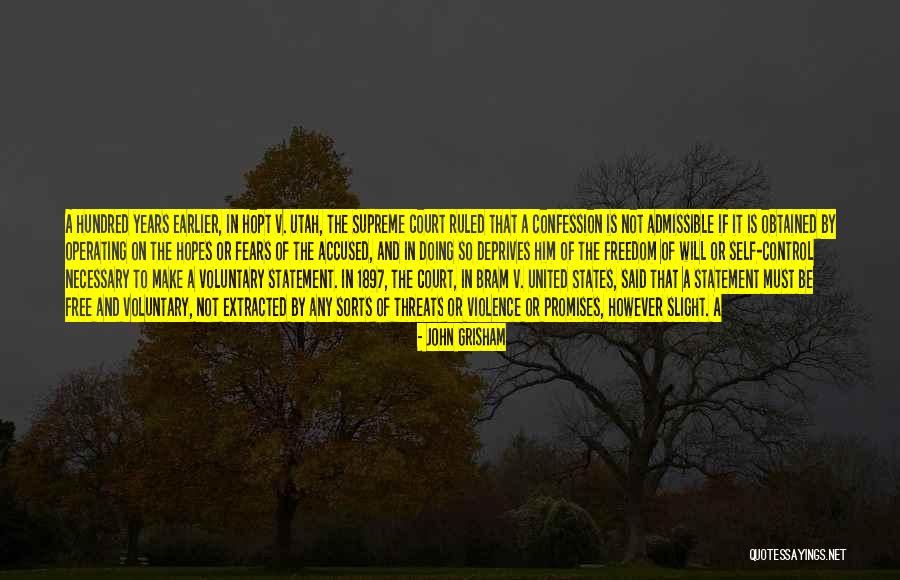 Freedom In The United States Quotes By John Grisham Freedom In The United States Quotes By John Grisham