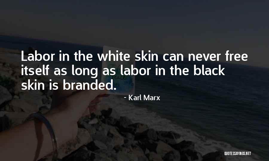 Freedom In The Usa Quotes By Karl Marx