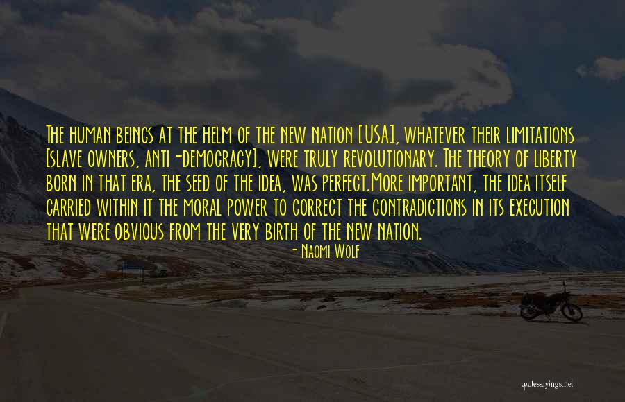 Freedom In The Usa Quotes By Naomi Wolf