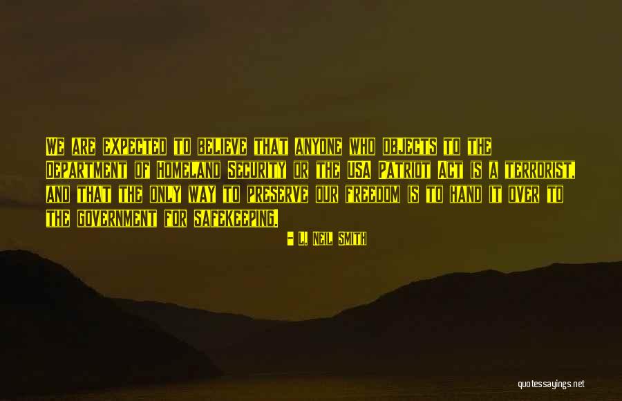 Freedom In Usa Quotes By L. Neil Smith Freedom In Usa Quotes By L. Neil Smith