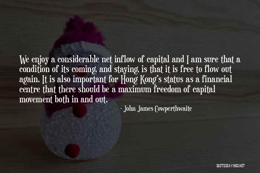 Freedom It Centre Quotes By John James Cowperthwaite Freedom It Centre Quotes By John James Cowperthwaite