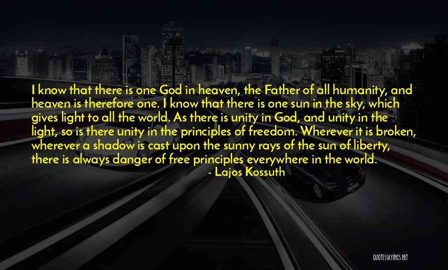 Freedom Its Always Sunny Quotes By Lajos Kossuth Freedom Its Always Sunny Quotes By Lajos Kossuth