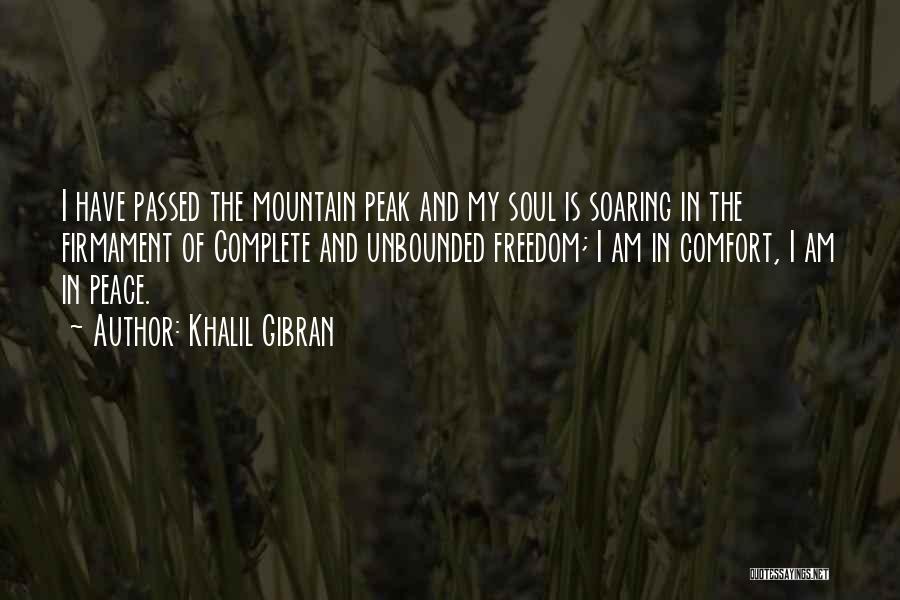 Freedom Khalil Gibran Quotes By Khalil Gibran