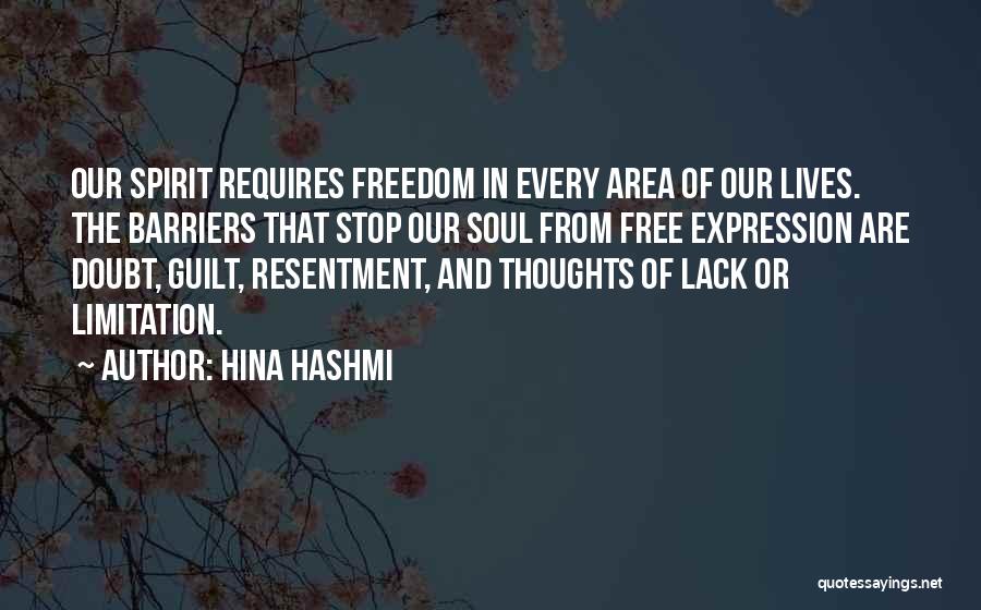 Freedom Limitation Quotes By Hina Hashmi
