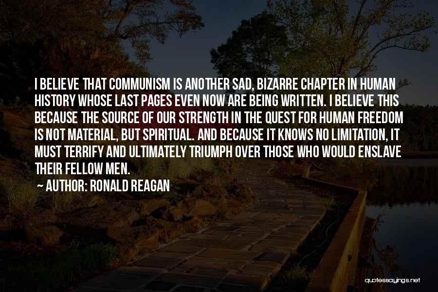 Freedom Limitation Quotes By Ronald Reagan