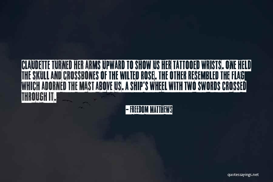 Freedom Matthews Quotes 1054830 Freedom Matthews Quotes 1054830