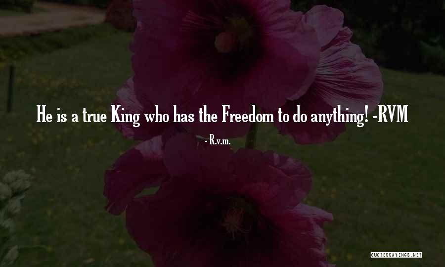 Freedom Motivational Quotes By R.v.m. Freedom Motivational Quotes By R.v.m.