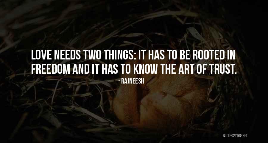Freedom Of Art Quotes By Rajneesh Freedom Of Art Quotes By Rajneesh