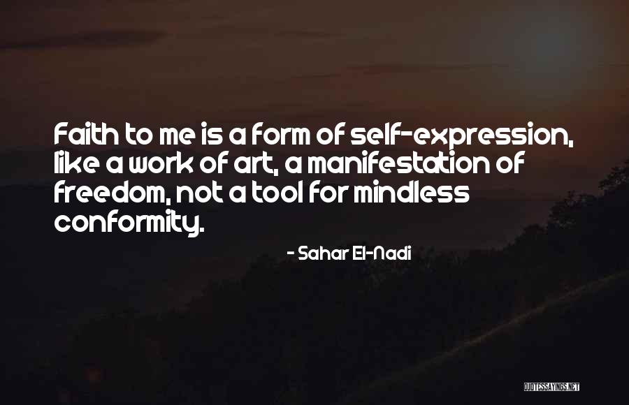 Freedom Of Art Quotes By Sahar El-Nadi Freedom Of Art Quotes By Sahar El-Nadi