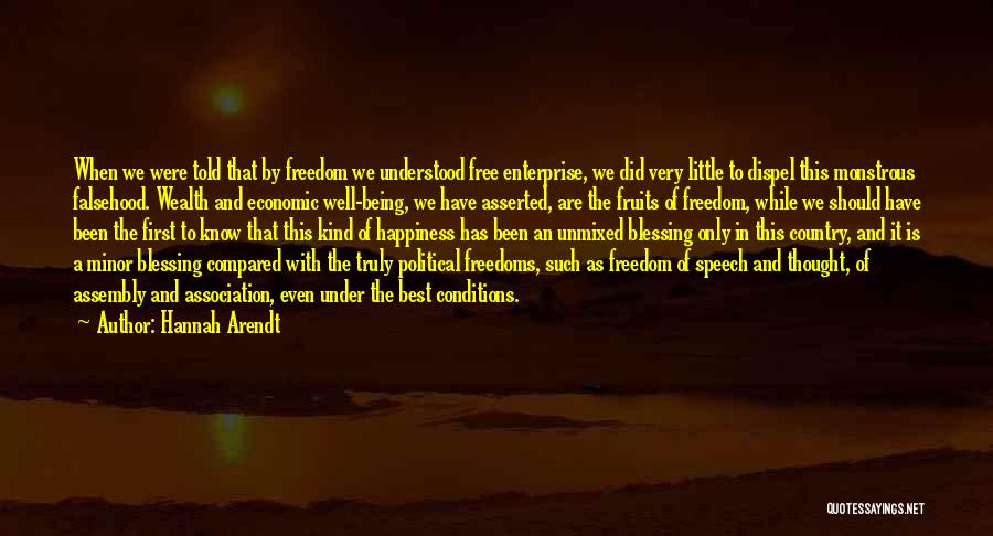 Freedom Of Association Quotes By Hannah Arendt