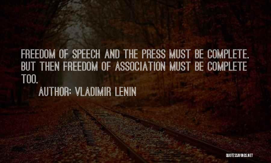 Freedom Of Association Quotes By Vladimir Lenin