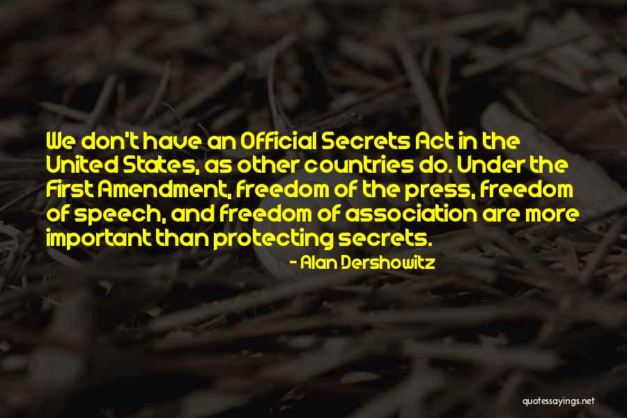 Freedom Of Countries Quotes By Alan Dershowitz