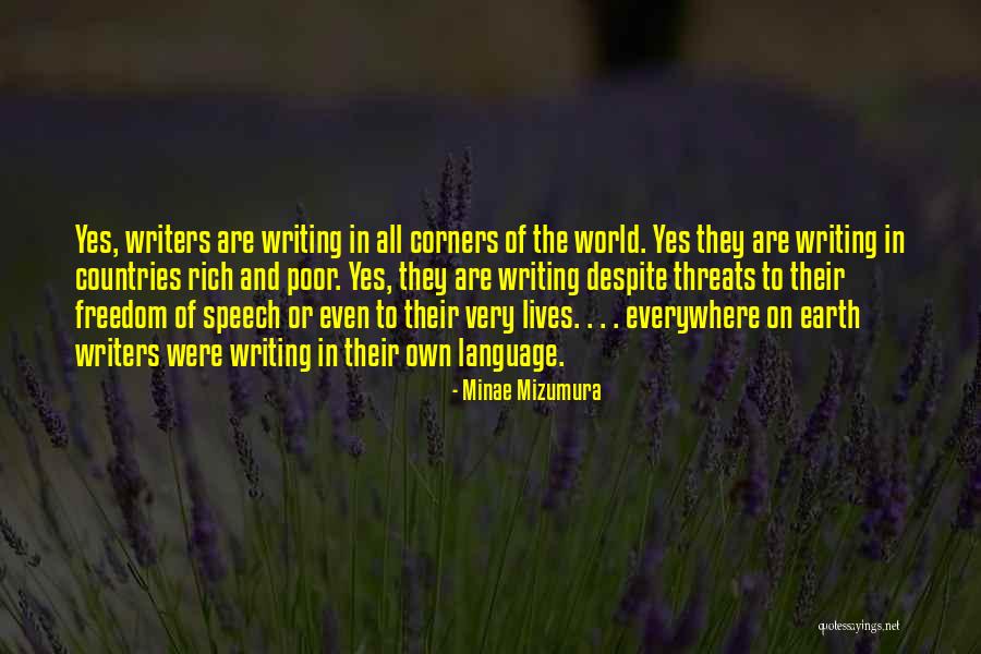 Freedom Of Countries Quotes By Minae Mizumura