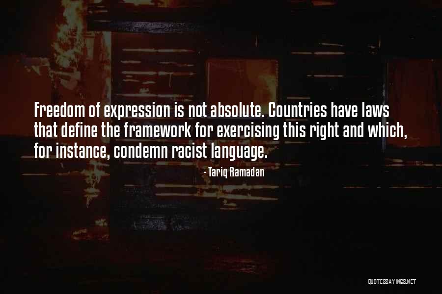 Freedom Of Countries Quotes By Tariq Ramadan
