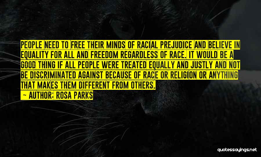 Freedom Of Equality Quotes By Rosa Parks