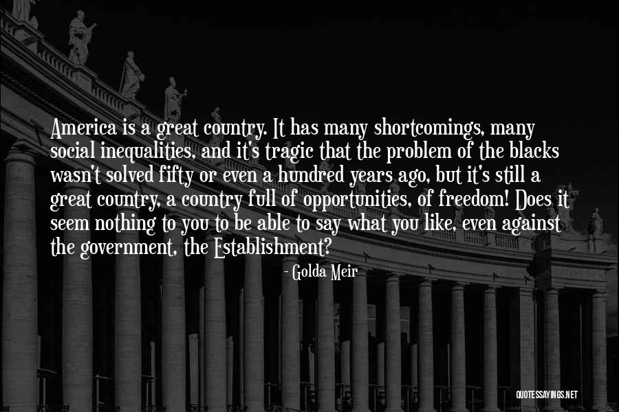 Freedom Of Establishment Quotes By Golda Meir Freedom Of Establishment Quotes By Golda Meir