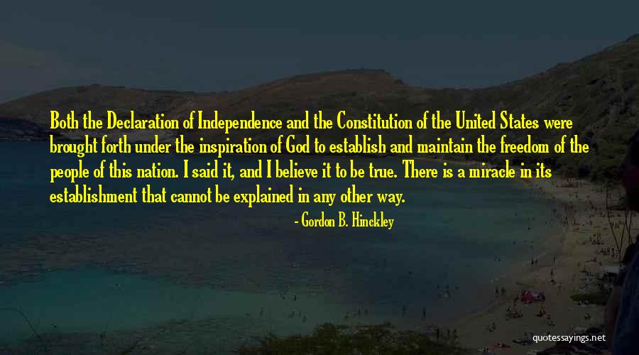 Freedom Of Establishment Quotes By Gordon B. Hinckley