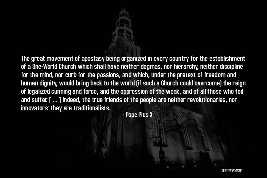 Freedom Of Establishment Quotes By Pope Pius X