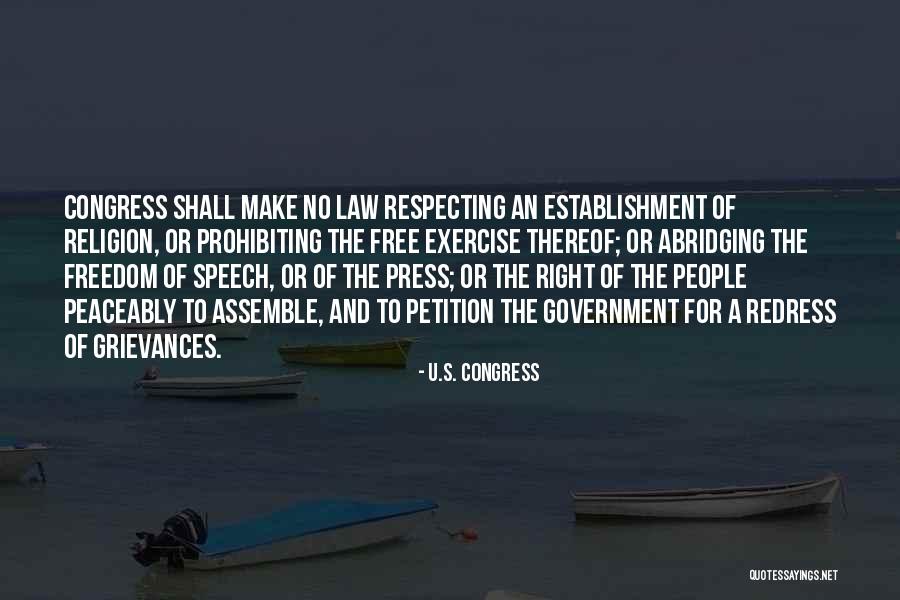 Freedom Of Establishment Quotes By U.S. Congress Freedom Of Establishment Quotes By U.S. Congress