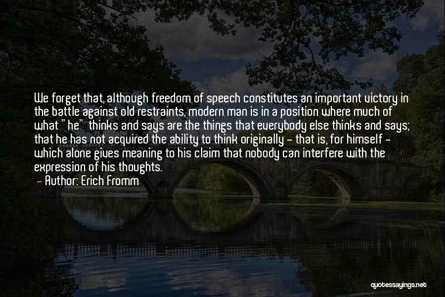 Freedom Of Expression Quotes By Erich Fromm