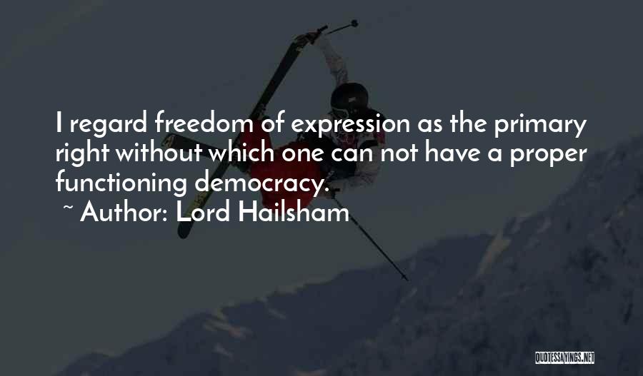 Freedom Of Expression Quotes By Lord Hailsham