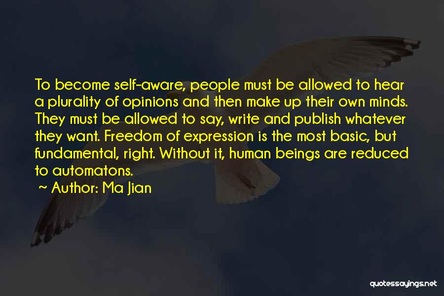 Freedom Of Expression Quotes By Ma Jian