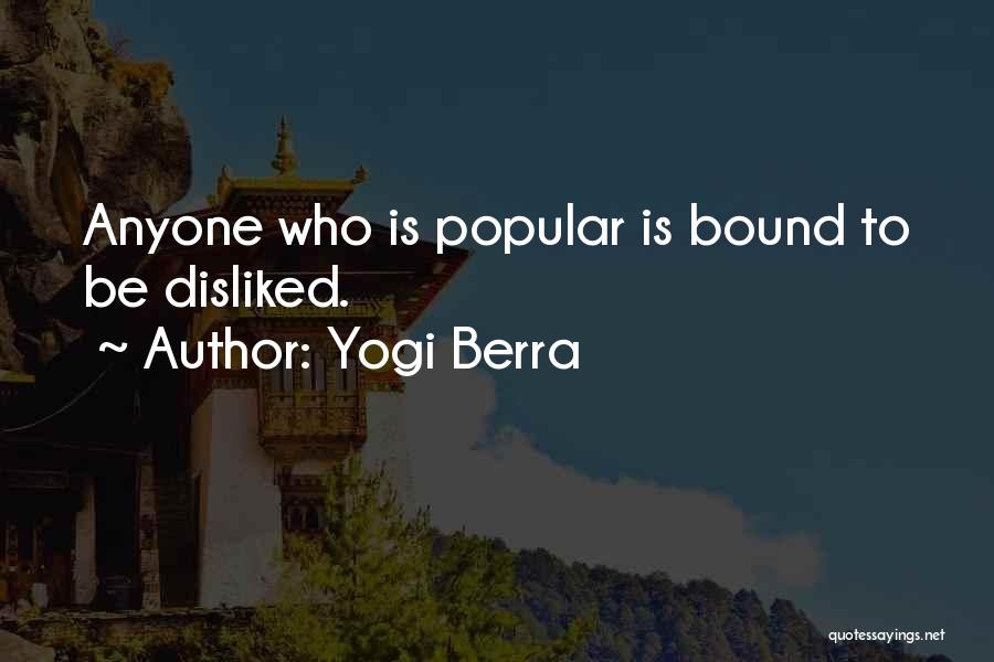 Freedom Of Journalists Quotes By Yogi Berra