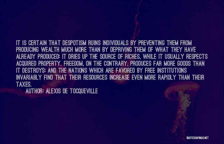 Freedom Of Nations Quotes By Alexis De Tocqueville