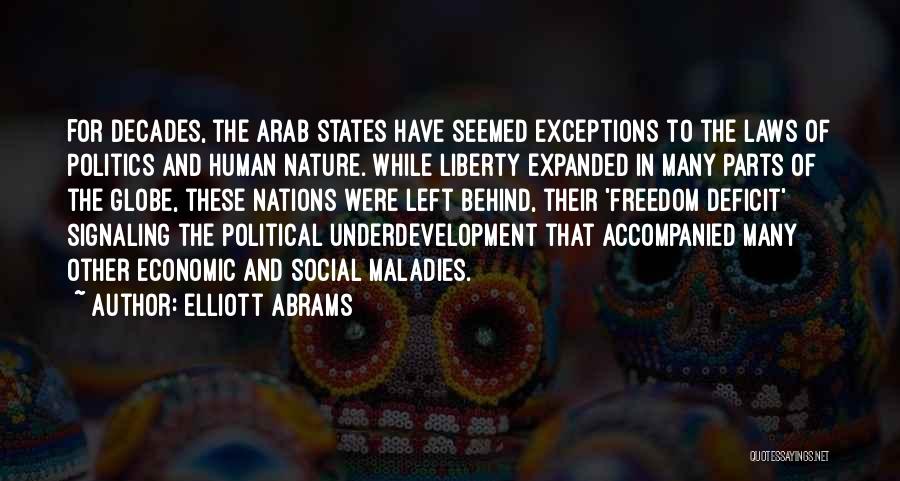 Freedom Of Nations Quotes By Elliott Abrams