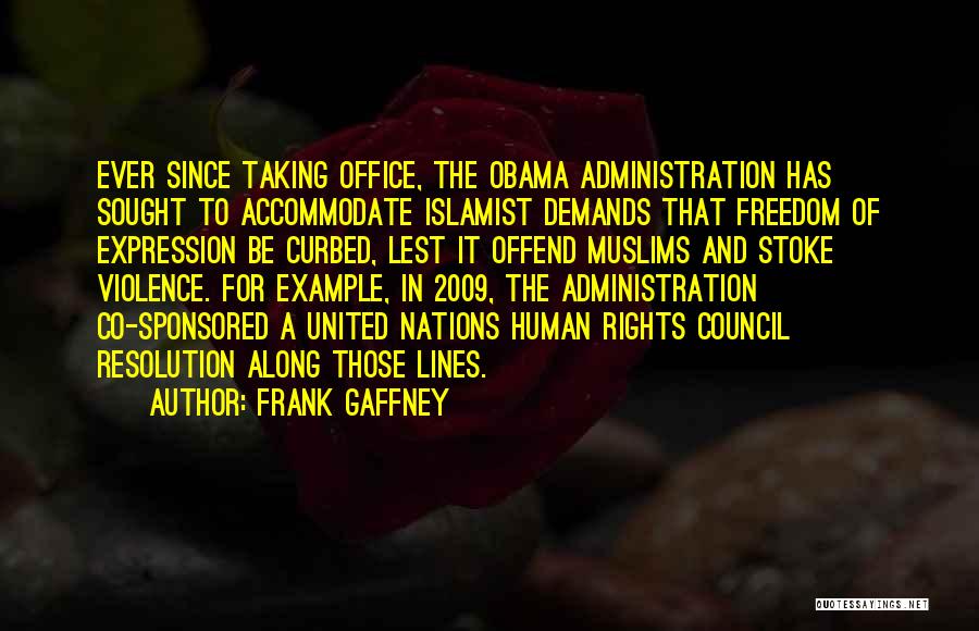 Freedom Of Nations Quotes By Frank Gaffney