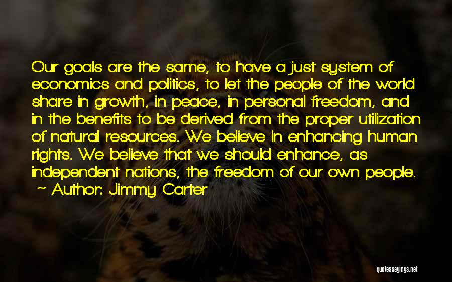 Freedom Of Nations Quotes By Jimmy Carter