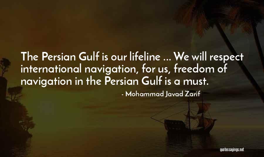Freedom Of Navigation Quotes By Mohammad Javad Zarif