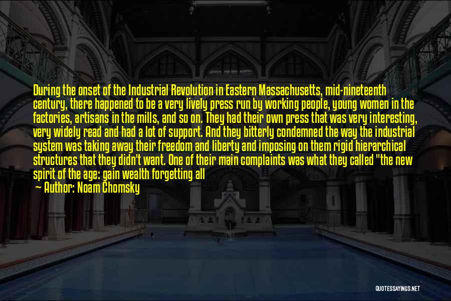 Freedom Of Press Gone Too Far Quotes By Noam Chomsky