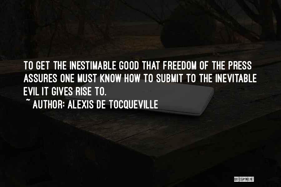 Freedom Of Press Quotes By Alexis De Tocqueville