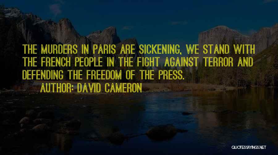 Freedom Of Press Quotes By David Cameron