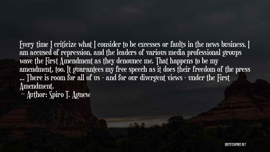 Freedom Of Press Quotes By Spiro T. Agnew