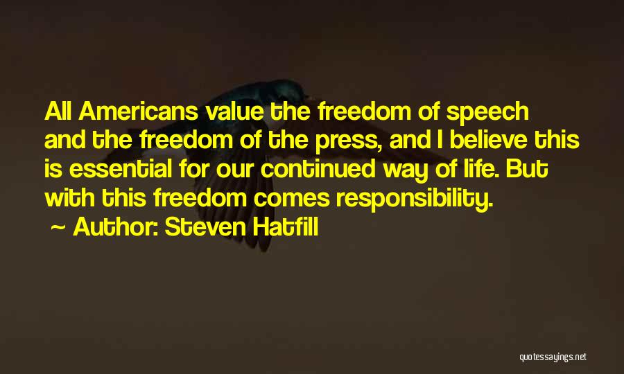 Freedom Of Press Quotes By Steven Hatfill